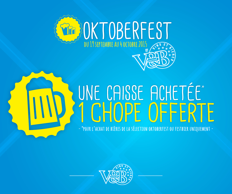 Offre Oktoberfest 2015 - V and B