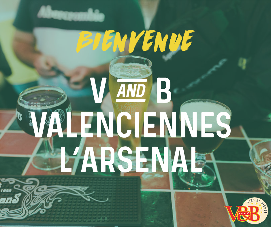 V and B valencienne l'arsenal