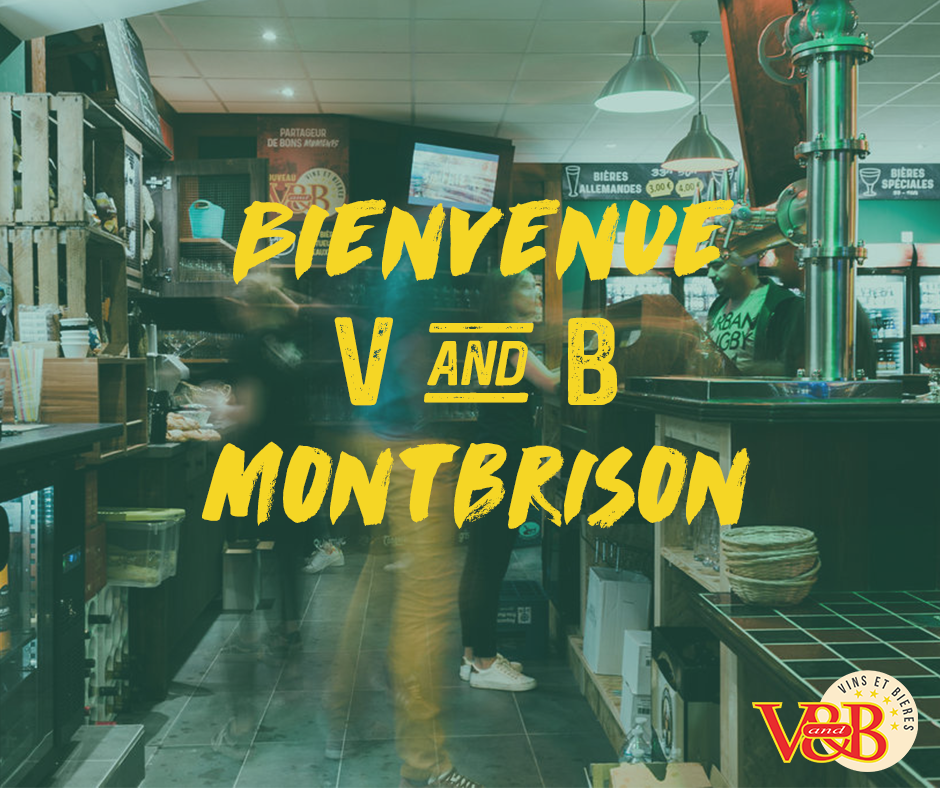 ouverture v and b montbrison