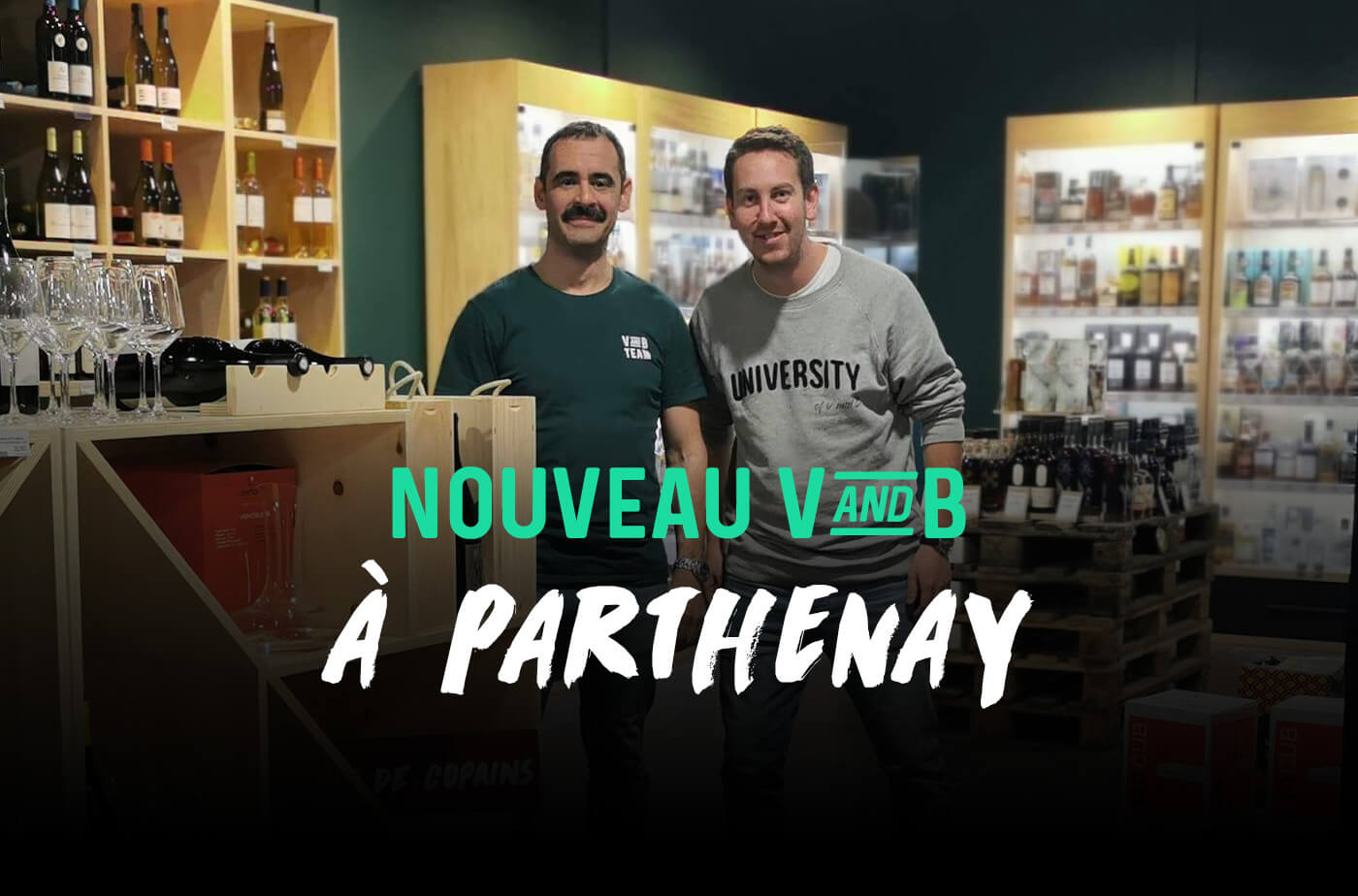 nouveau magasin V and B Parthenay