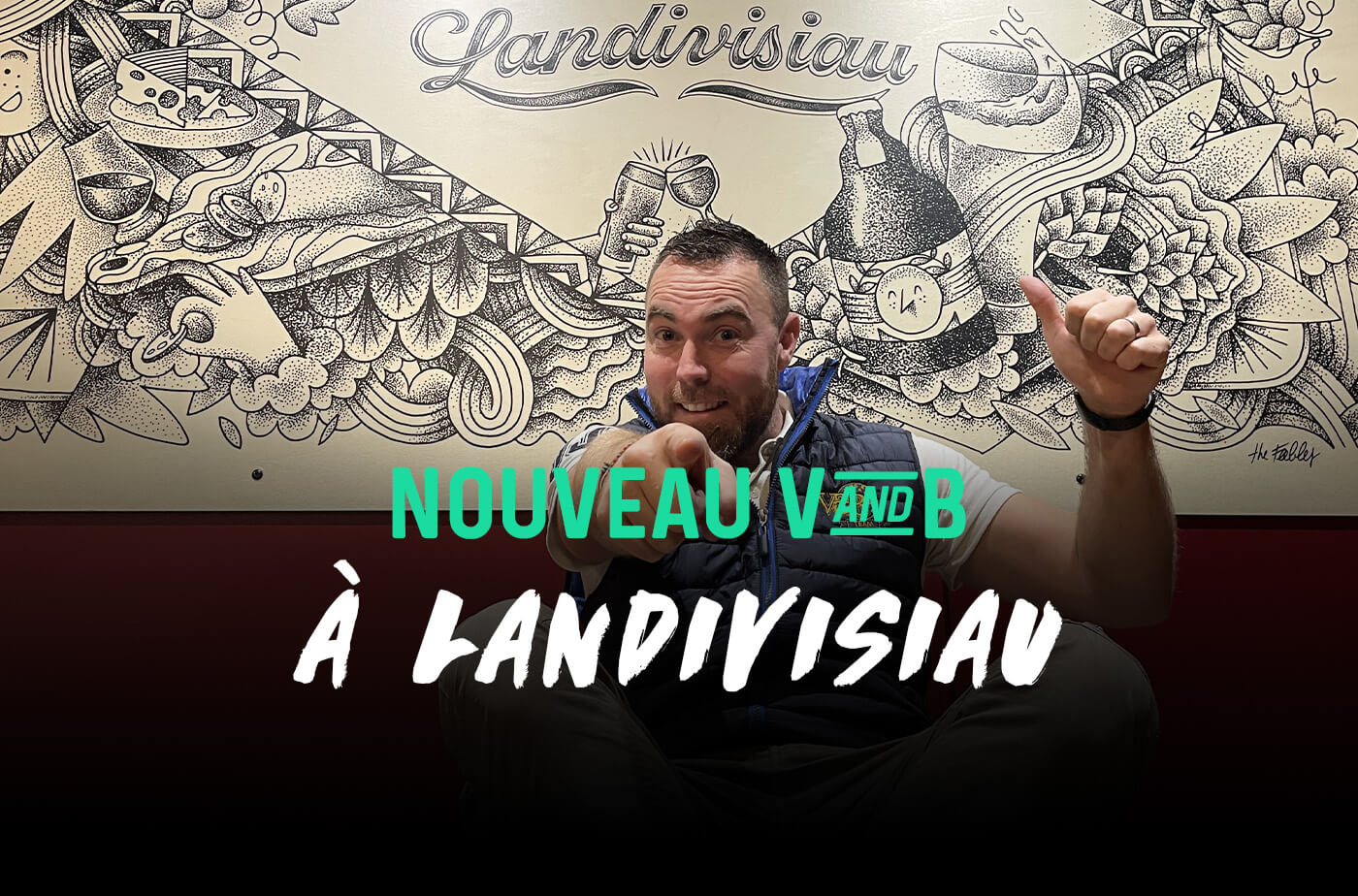 nouveau magasin V and B Landivisiau