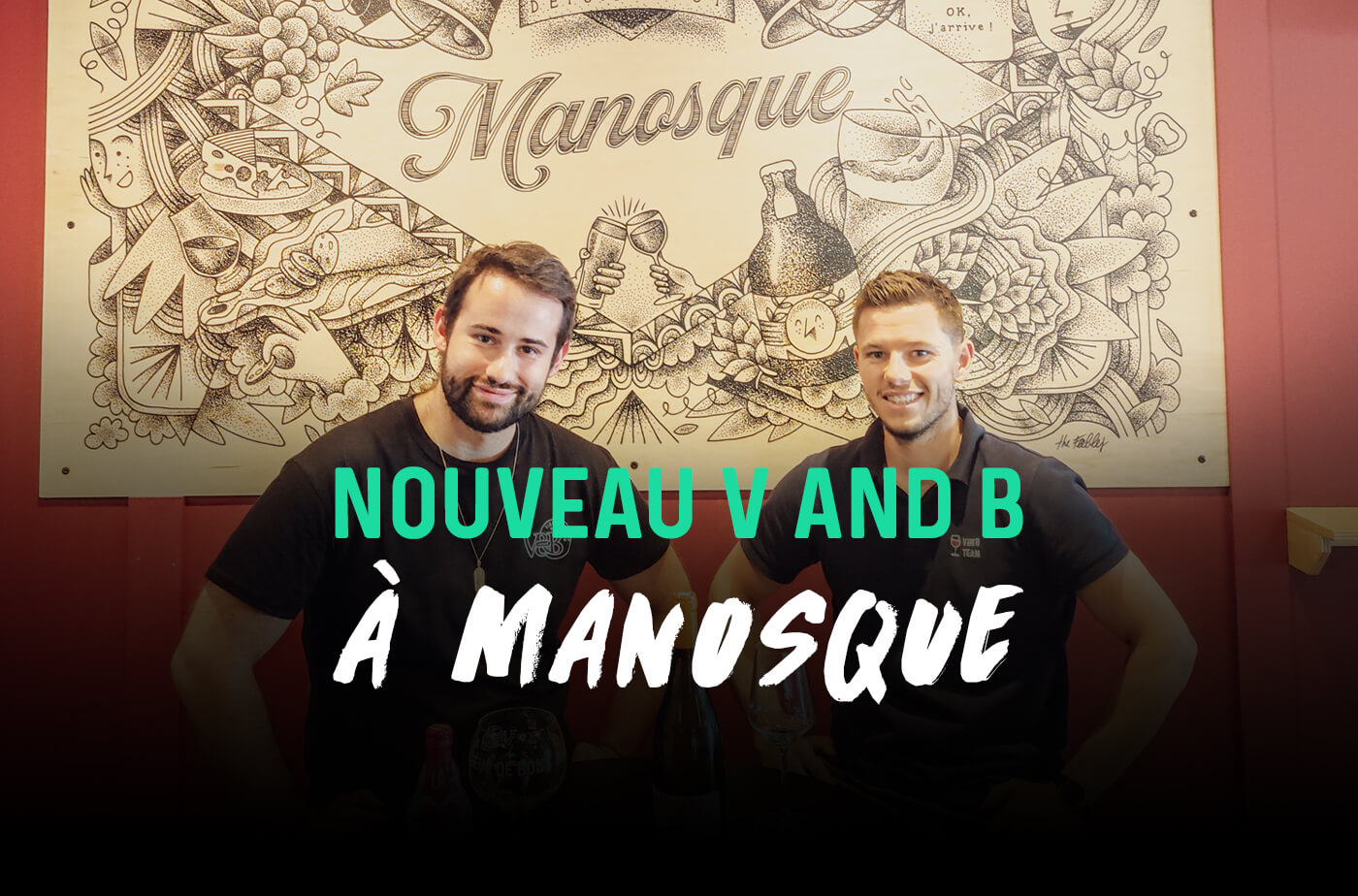 nouveau V and B à Manosque