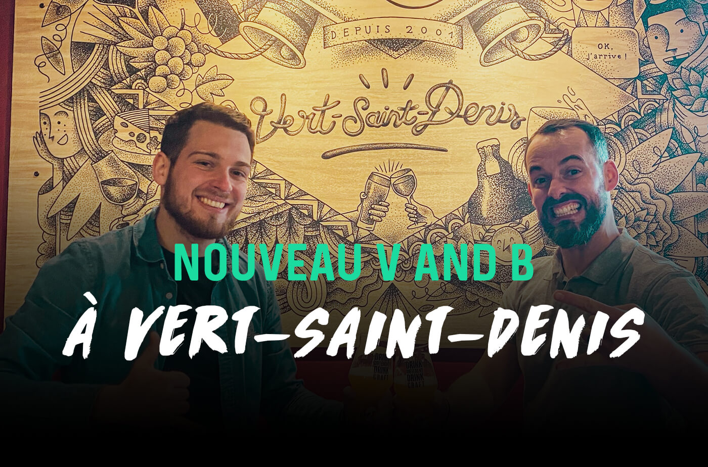 Nouveau V and B à Vert-Saint-Denis
