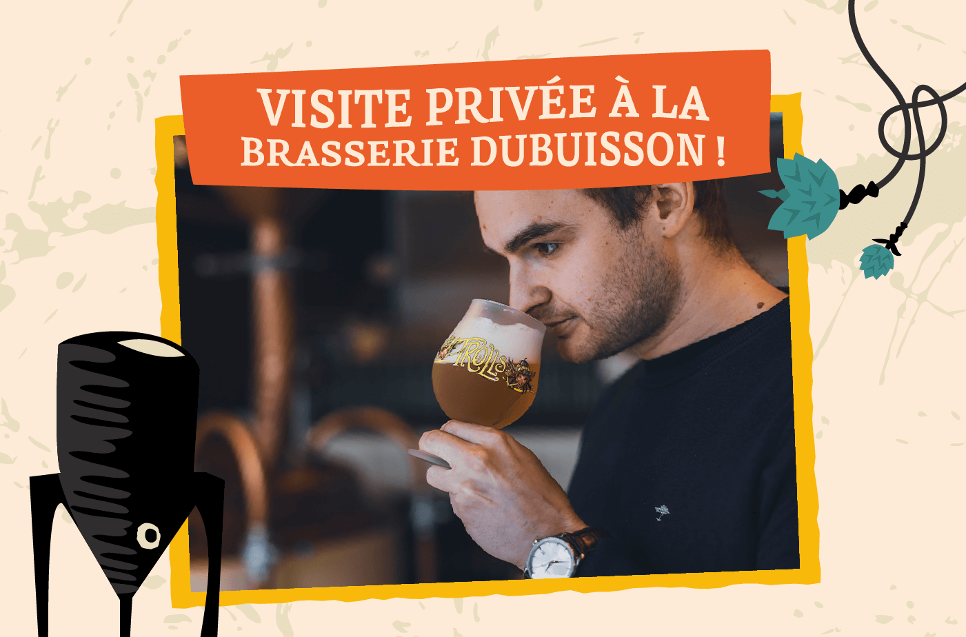 Visite privée à la brasserie Dubuisson