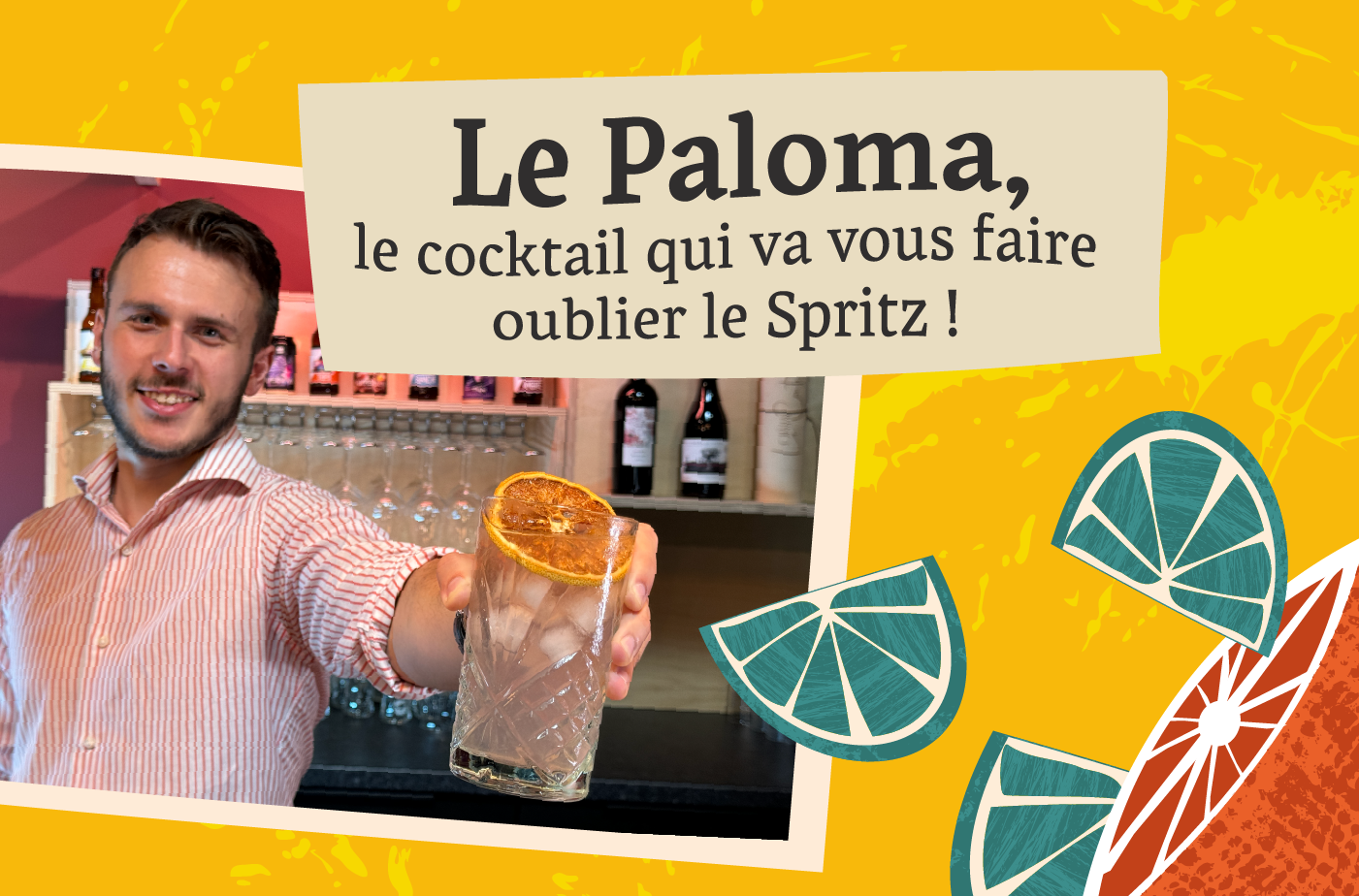 Couverture de l'article : Le Paloma, le cocktail qui va vous faire oublier le Spritz