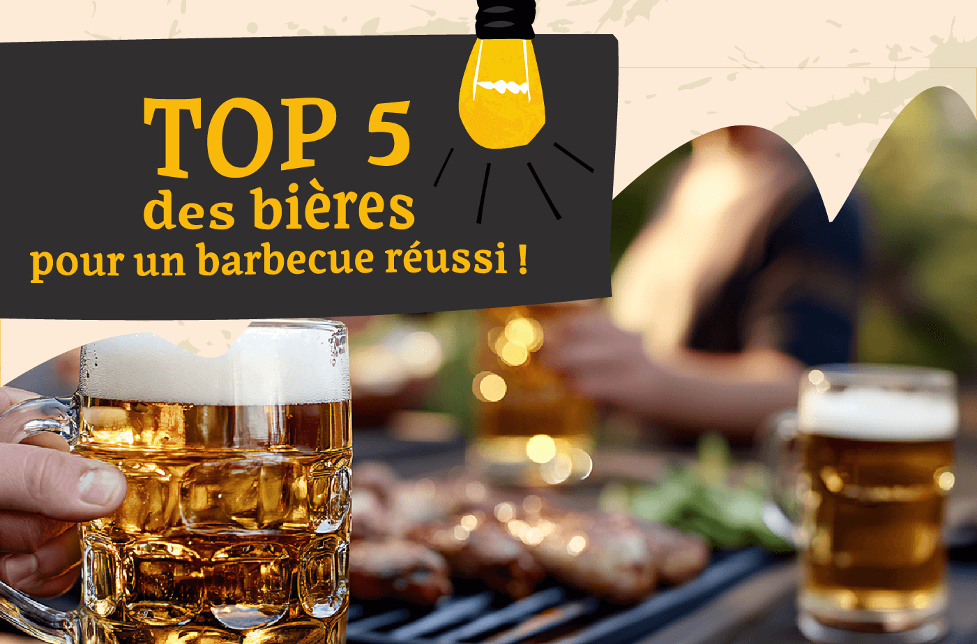 Couverture de l'article sur le top 5 des bières pour un barbecue